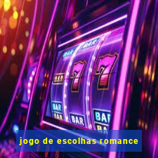 jogo de escolhas romance